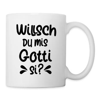 Willsch du mis Gotti si Patentante Taufgotti Götti - Tasse - Weiß - Rechts
