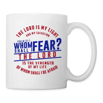 Qui dois-je craindre? Psaume 27:1 - Vêtements chrétiens - Mug blanc - blanc - Droite