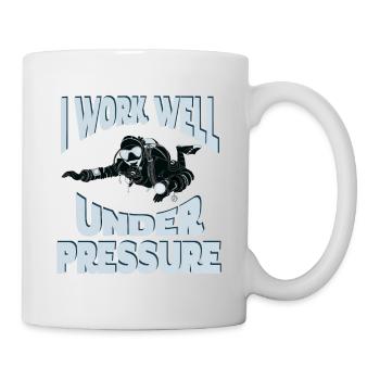 I Work Well Under Pressure - Funny Scuba Diving - Mug - white - Right