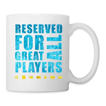 Reserviert für alle großen Spieler - Tasse - Weiß - Rechts
