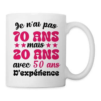 Je n'ai pas 70 ans cadeau humour anniversaire - Mug blanc - blanc - Droite