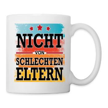 Nicht von schlechten Eltern Baby Kind - Tasse - Weiß - Rechts