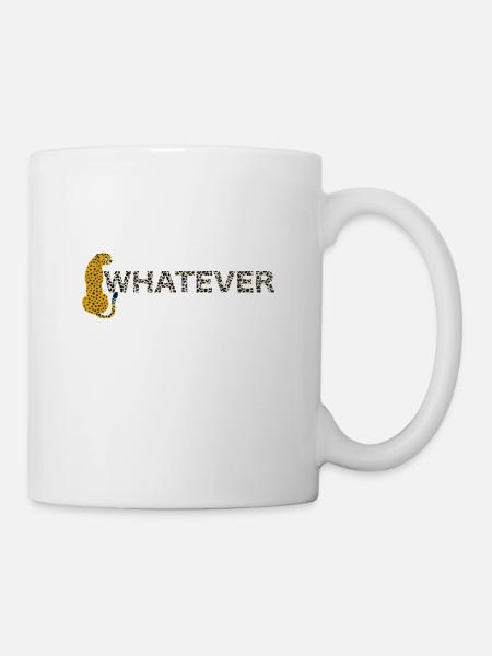 Leopard, was auch immer, Leopard Print, lustiger H - Tasse - Weiß