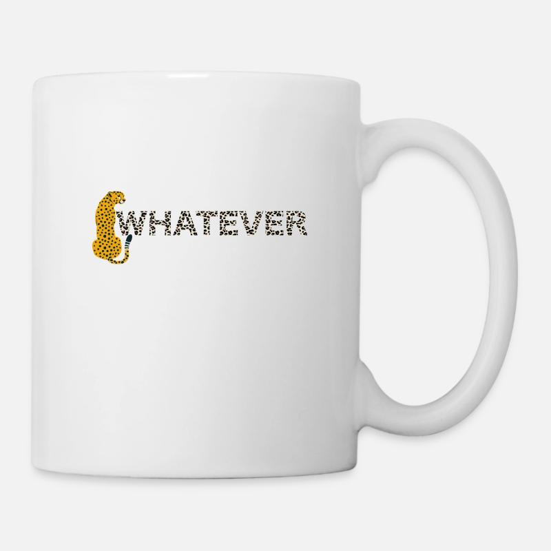 Leopard, was auch immer, Leopard Print, lustiger H - Tasse - Weiß