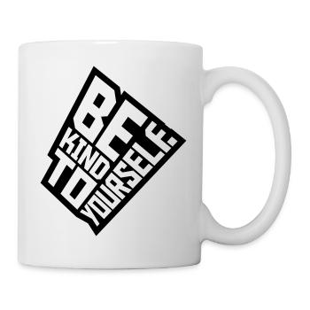 be kind to yourself - Mug - white - Right