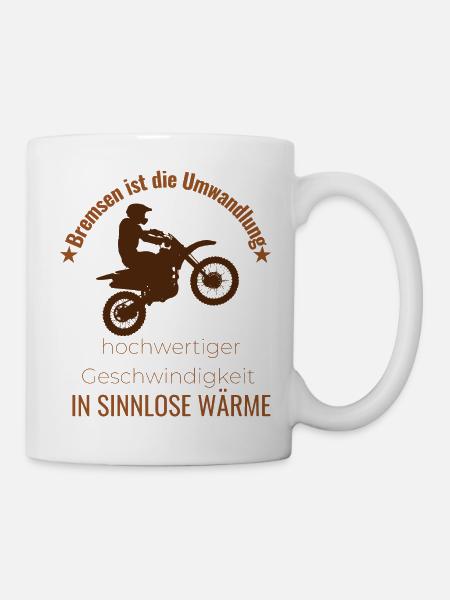 Bremsen ist die Umwandlung in sinlose Wärme - Tasse - Weiß