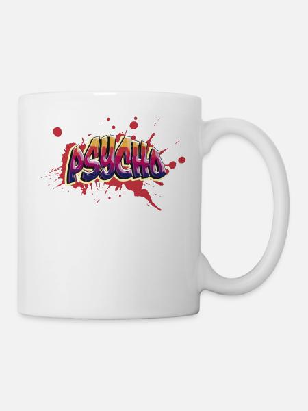 Psycho-Graffiti. Urbane Kunst. - Tasse - Weiß