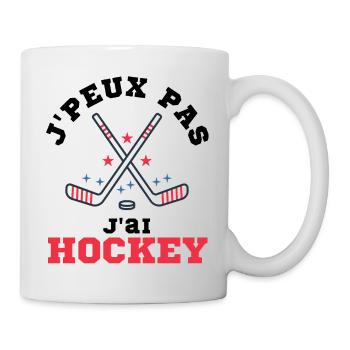 J'peux pas j'ai Hockey Idée cadeau original - Mug blanc - blanc - Droite