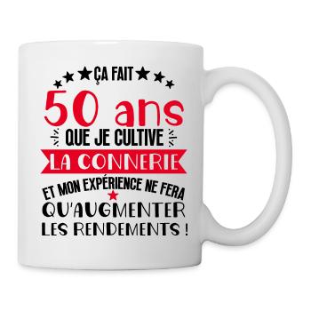 50 ans que je cultive la connerie anniversaire - Mug blanc - blanc - Droite