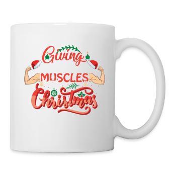 Giving Myself Muscles For Christmas - Tasse - Weiß - Rechts
