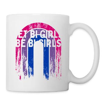 Let Bi Girls Be Bi Girls Bisexual Girlfriend Bi - Tasse - Weiß - Rechts