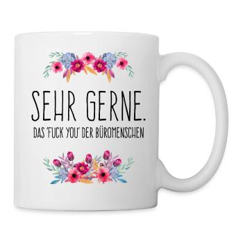 Sehr gerne das Fuck you der Büromenschen - black - Tasse - Weiß - Rechts