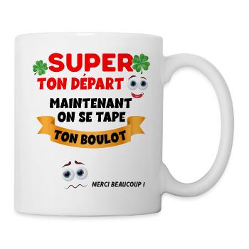 Collègue départ cadeau message Boulot - Mug blanc - blanc - Droite