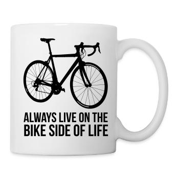 Always live on the bike side of life - Mug - white - Right
