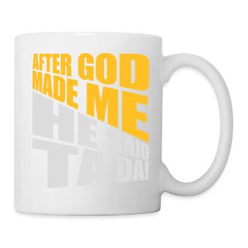 Après que Dieu m’ait fait - Mug blanc - blanc - Droite