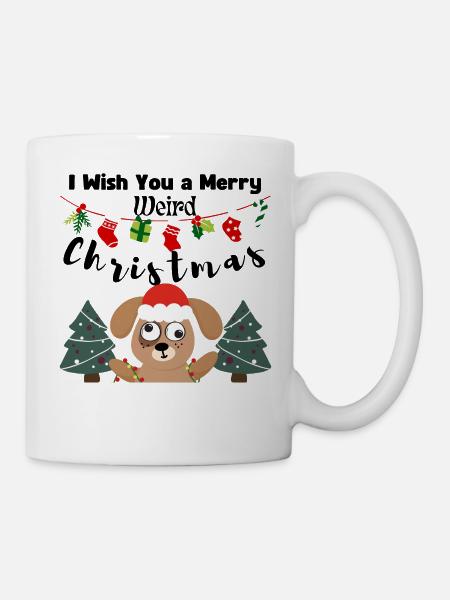 I Wish You a Merry weird Christmas(Dog) - Mug - white