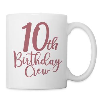 10th Birthday Crew B-day Party Squad 10 Years Old - Mug - white - Right
