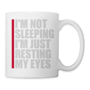 im not sleeping Quote - Mug - white - Right