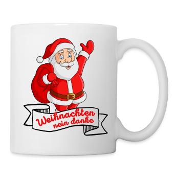 Weihnachten nein Danke - Tasse - Weiß - Rechts