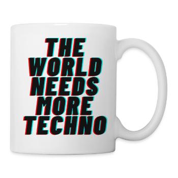 The world needs more techno - Tasse - Weiß - Rechts