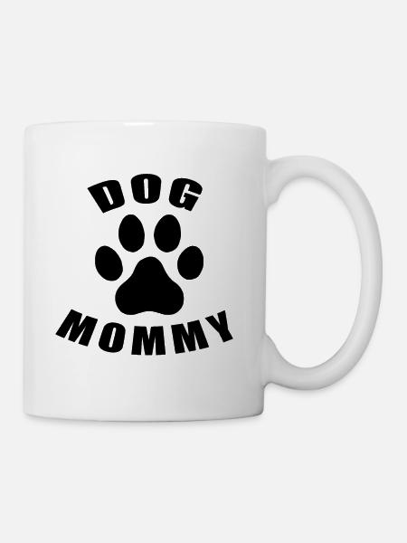 Dog Mommy - Tasse - Weiß