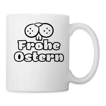 Frohe Ostern, Ostergruß, Osterdesign, Ostermotiv - Tasse - Weiß - Rechts