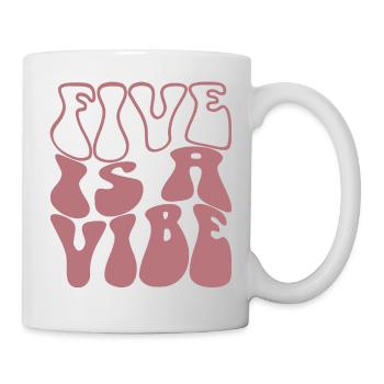 Five Is A Vibe, 5 Jahre alt, Kinder zum 5. Geburtstag - Tasse - Weiß - Rechts