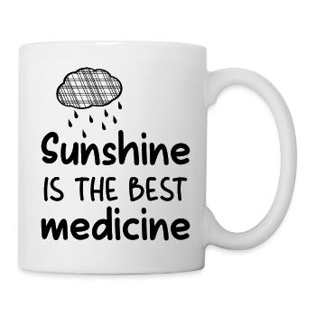 Sunshine is the best Medicine - Tasse - Weiß - Rechts