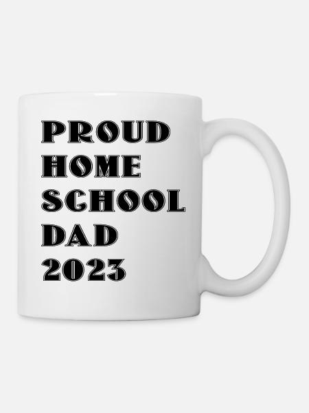 Proud home school dad 2023 - Mug - white