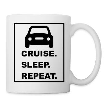 Cool "Cruise Sleep Repeat" design - Mug - white - Right