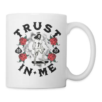 TRUST IN ME - Mug - white - Right