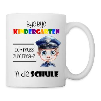 Bye Bye Kindergarten - Einschulung Polizist - Tasse - Weiß - Rechts