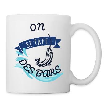 On se tape des bars. Cadeau Humour Pêcheur - Mug blanc - blanc - Droite