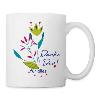 Danke Dir für alles - Tasse - Weiß - Rechts