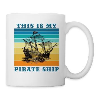 Das ist mein Piratenschiff - Tasse - Weiß - Rechts