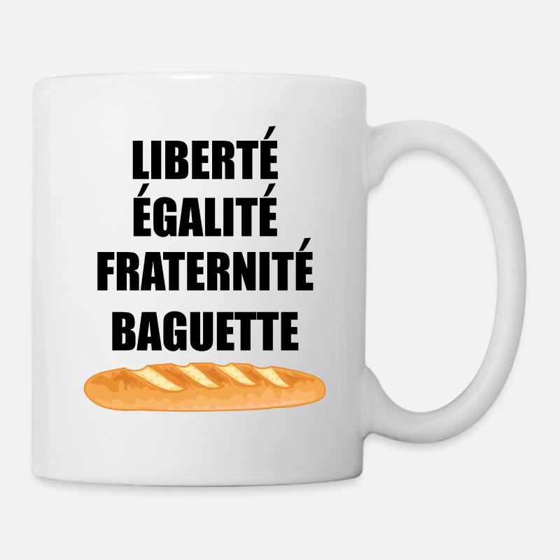 Liberté Egalité Fraternité Baguette - Mug blanc - blanc