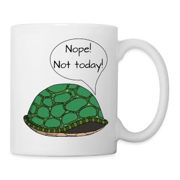 Turtle "Nope! Not today!" - Mug - white - Right