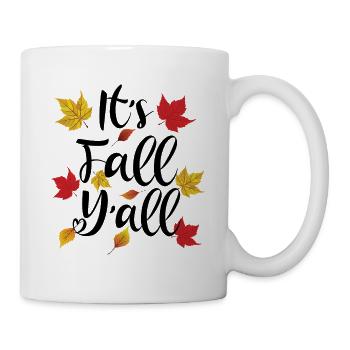 It's Fall Y'all - Autumn Lover - Mug - white - Right