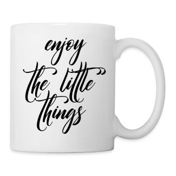 enjoy the little things - Tasse - Weiß - Rechts