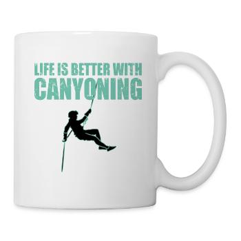 Mit Canyoning ist das Leben besser - Tasse - Weiß - Rechts