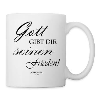 Gott gibt dir seinen Frieden - Tasse - Weiß - Rechts