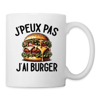 J'Peux Pas J'ai Hamburger Cadeau Nourriture Drôle - Mug blanc - blanc - Droite