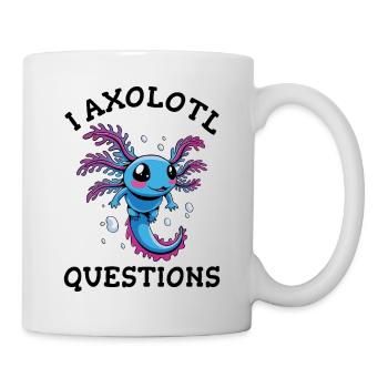 I axolotl questions - Mug - white - Right