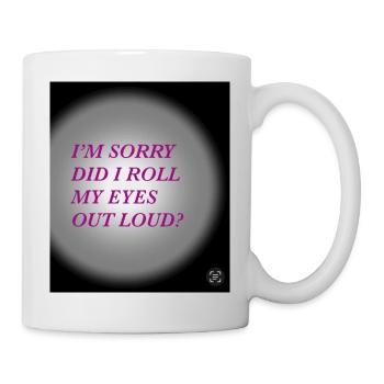 Funny quote - Mug - white - Right