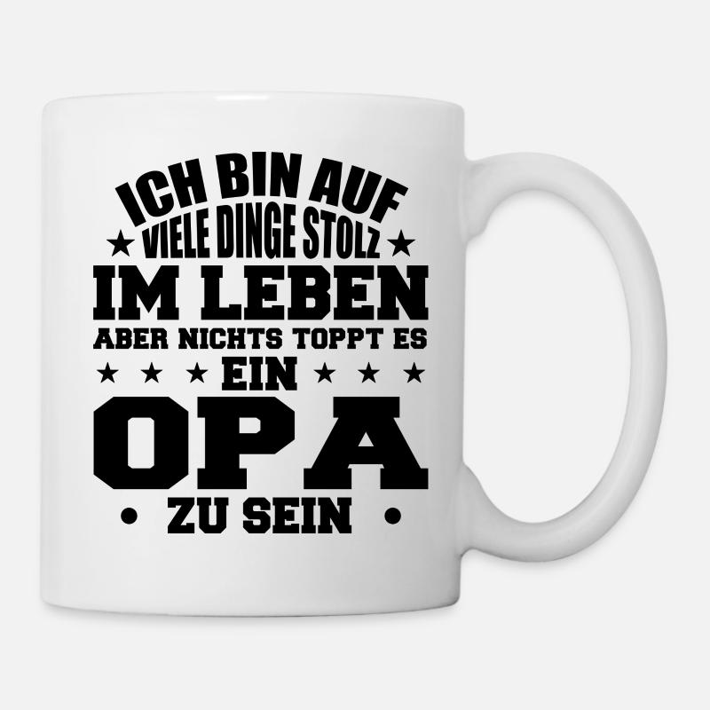 ich bin stolz wie ein Opa - Tasse - Weiß