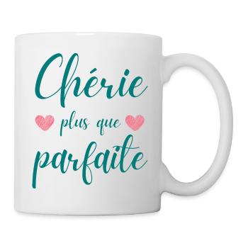 Chérie plus que parfaite Cadeau Saint Valentin - Mug blanc - blanc - Droite