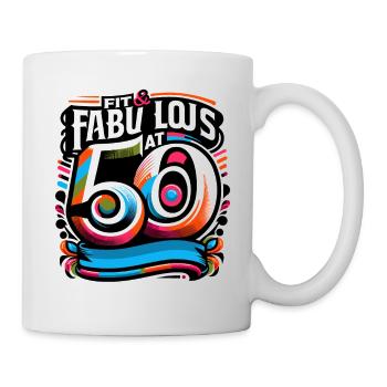 Fit & fabelhaft mit 50 - Tasse - Weiß - Rechts