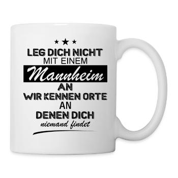 Mannheim Monnem Mannheimat - Tasse - Weiß - Rechts