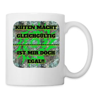 KIFFEN MACHT....!! - Tasse - Weiß - Rechts
