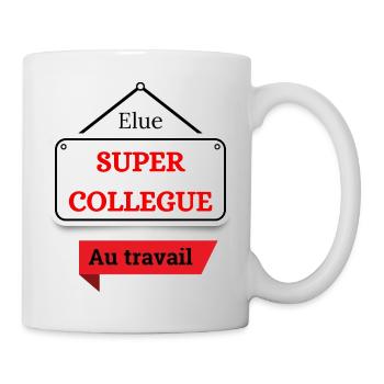 Elected super co-worker - Mug - white - Right